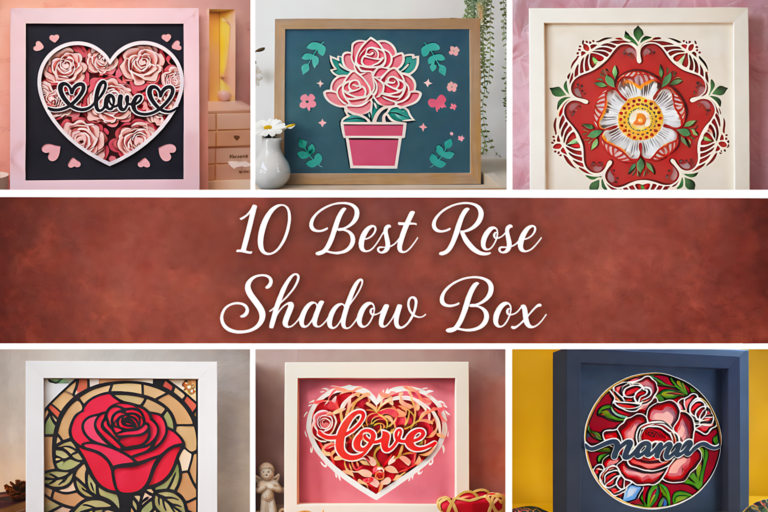 Collage of rose shadow box SVG templates with the title 10 Best Rose Shadow Box
