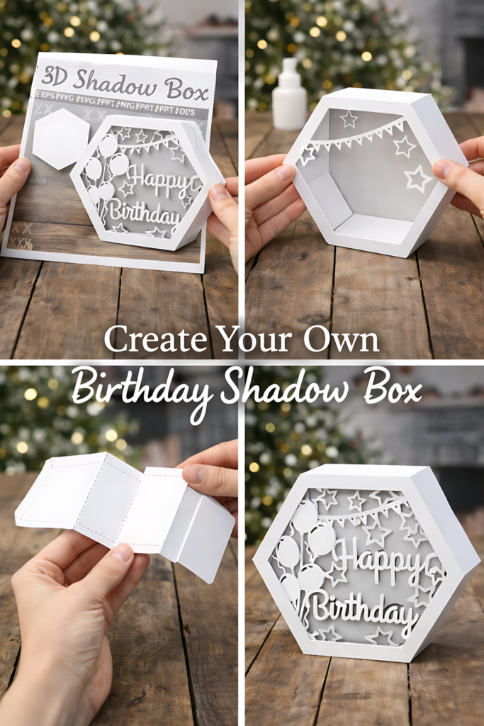 Step by step happy birthday hexagon shadow box SVG assembly collage
